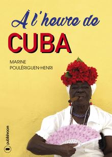 À l heure de Cuba