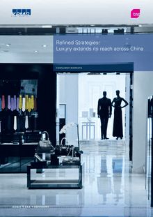 Refined Strategies : luxury extends its reach across China  