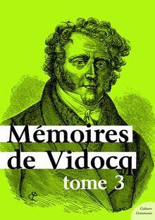 Mémoires de Vidocq, tome 3