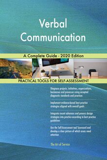 Verbal Communication A Complete Guide - 2020 Edition