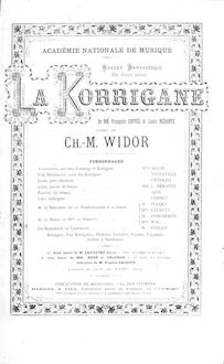 Partition complète, La korrigane, Ballet fantastique, Widor, Charles-Marie
