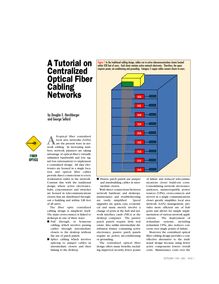 A Tutorial on Centralized Optical Fiber Cabling Networks