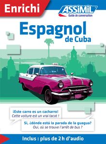 Espagnol de Cuba - Guide de conversation