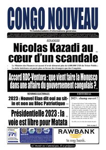 Congo Nouveau N° 1646 - Du 04 au 05 mai 2022