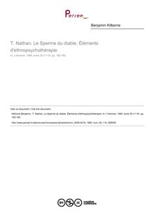 T. Nathan, Le Sperme du diable. Éléments d ethnopsychothérapie  ; n°116 ; vol.30, pg 182-183