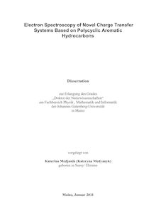 Electron spectroscopy of novel charge transfer systems based on polycyclic aromatic hydrocarbons [Elektronische Ressource] / Katerina Medjanik