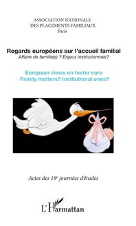 Regards européens sur l accueil familial