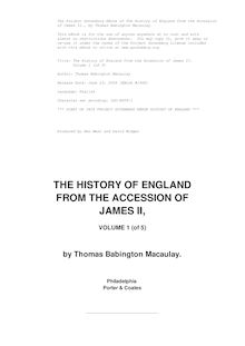 The History of England, from the Accession of James II — Volume 1