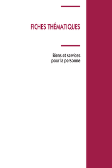 Fiches thématiques sur les biens et services pour la personne - Cinquante ans de consommation en France - Insee Références - Édition 2009 
