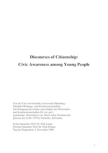 Discourses of citizenship [Elektronische Ressource] : civic awareness among young people / von Johan Nordensvärd