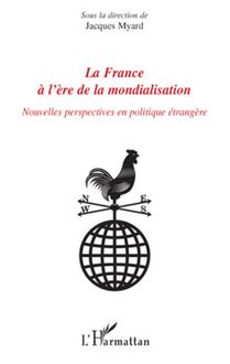 La France à l ère de la mondialisation