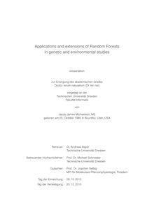 Applications and extensions of random forests in genetic and environmental studies [Elektronische Ressource] / von Jacob James Michaelson