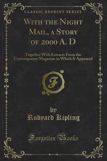 With the Night Mail, a Story of 2000 A. D