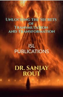 Unlocking the Secrets of Transmutation and Transformation