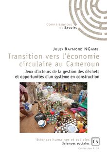 Transition vers l économie circulaire au Cameroun
