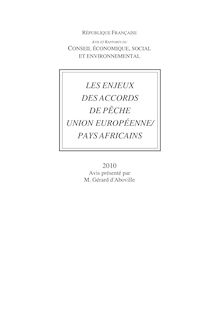 LES ENJEUX DES ACCORDS DE PÊCHE UNION EUROPÉENNE/ PAYS AFRICAINS