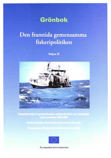 Grönbok Den framtida gemensamma fiskeripolitiken