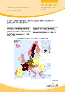 In 2006, gross expenditure on social protection accounted for 26.9% of GDP in the EU-27