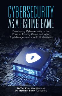 Cybersecurity as a Fishing Game