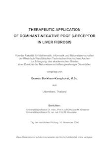Therapeutic application of dominant negative {PDGF-β-Receptor [PDGB-beta- Receptor] in liver fibrosis [Elektronische Ressource] / vorgelegt von Erawan Borkham-Kamphorst