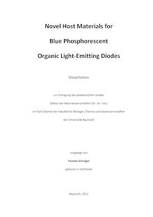 Novel Host Materials for Blue Phosphorescent Organic Light-Emitting Diodes [Elektronische Ressource] / Pamela Schrögel. Betreuer: Peter Strohriegl