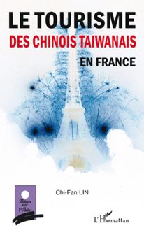 Le tourisme des chinois taïwanais en France
