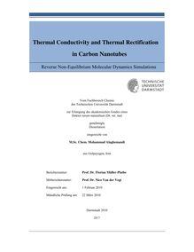 Thermical conductivity and thermal rectification in carbon nanotubes [Elektronische Ressource] : reverse non-equlibrium molecular dynamics simulations / eingereicht von Mohammad Alaghemandi