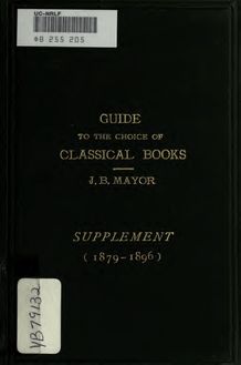 Guide to the choice of classical books. New supplement (1879-1896)