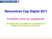 Le réseau des incubateurs, pépinières et hôtels d entreprises parisiens - mairie de Paris, 2011