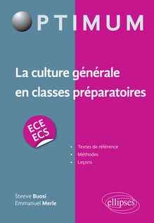 La culture générale en classes préparatoires (ECE/ECS)