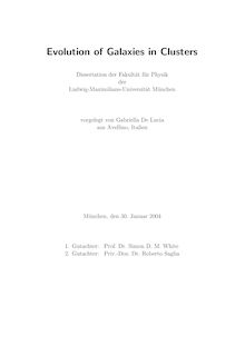 Evolution of galaxies in clusters [Elektronische Ressource] / vorgelegt von Gabriella De Lucia