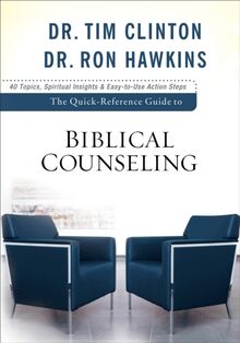 Quick-Reference Guide to Biblical Counseling