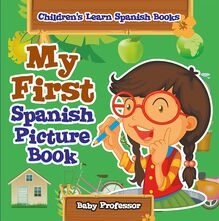 My First Spanish Picture Book | Children s Learn Spanish Books