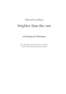 Partition complète, Brighter Than pour Sun, Christmas Cantata, Lambert, Edward