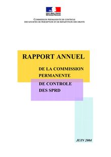 Rapport annuel 2003 de la Commission permanente de contrôle des sociétés de perception et de répartition des droits