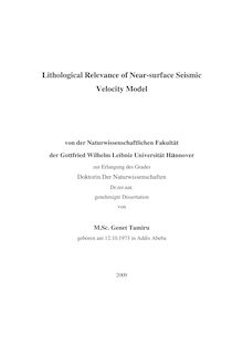 Lithological relevance of near-surface seismic velocity model [Elektronische Ressource] / von Genet Tamiru
