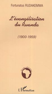 L évangélisation du Rwanda