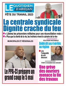Le Quotidien d Abidjan n°4355 - du mardi 2 mai 2023