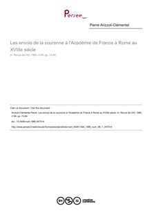 Les envois de la couronne à l Académie de France à Rome au XVIIIe siècle - article ; n°1 ; vol.68, pg 73-84