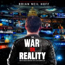The War on Reality