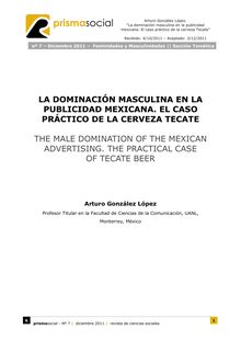10. LA DOMINACIÓN MASCULINA EN LA PUBLICIDAD MEXICANA. EL CASO PRÁCTICO DE LA CERVEZA TECATE (THE MALE DOMINATION OF THE MEXICAN ADVERTISING. THE PRACTICAL CASE OF TECATE BEER)