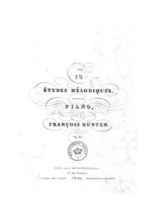 Partition complète, 12 Études mélodiques, Op.81, Hünten, François