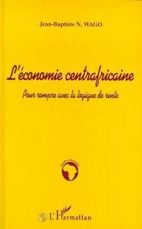 L ECONOMIE CENTRAFRICAINE