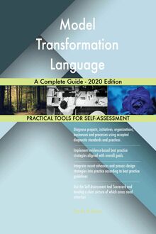 Model Transformation Language A Complete Guide - 2020 Edition