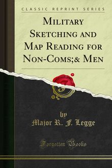 Military Sketching and Map Reading for Non-Coms;& Men