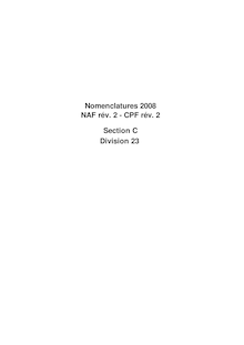 Nomenclatures 2008 NAF rév. 2 - CPF rév.  2 Section C Division 23