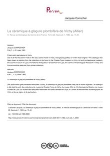 La céramique à glaçure plombifère de Vichy (Allier) - article ; n°1 ; vol.22, pg 15-40