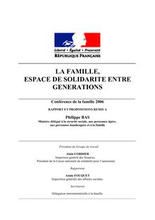 La famille, espace de solidarité entre générations : conférence de la famille 2006