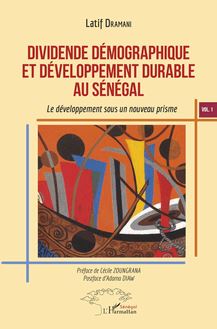 Dividende démographique et développement durable au Sénégal Vol 1