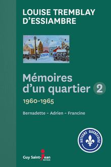 Mémoires d un quartier 2 : 1960-1965